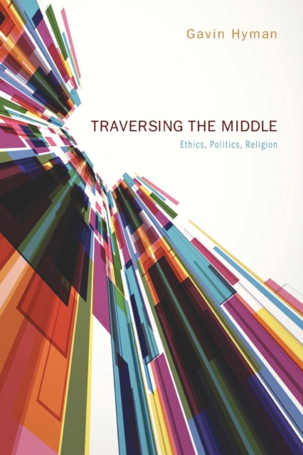 Traversing the Middle, Paperback / softback Book