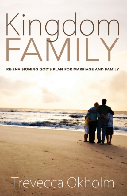 Kingdom Family, Paperback / softback Book