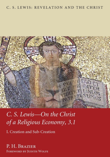 C.S. Lewis-On the Christ of a Religious Economy, 3.1, Paperback / softback Book