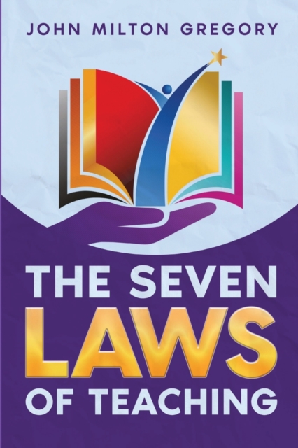 The Seven Laws of Teaching, Paperback / softback Book