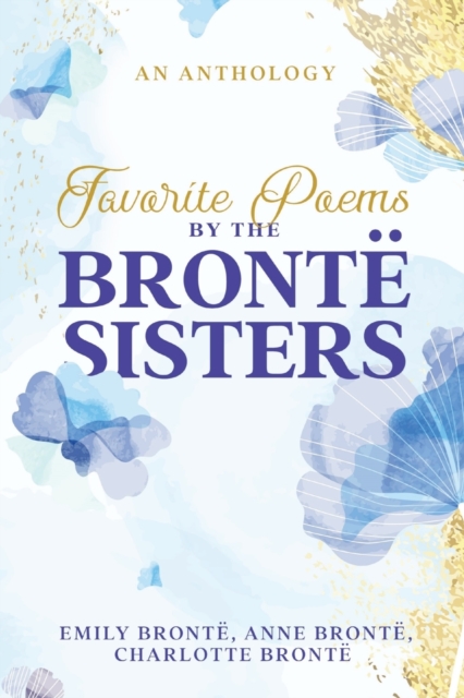 Favorite Poems by the Bront? Sisters, Paperback / softback Book