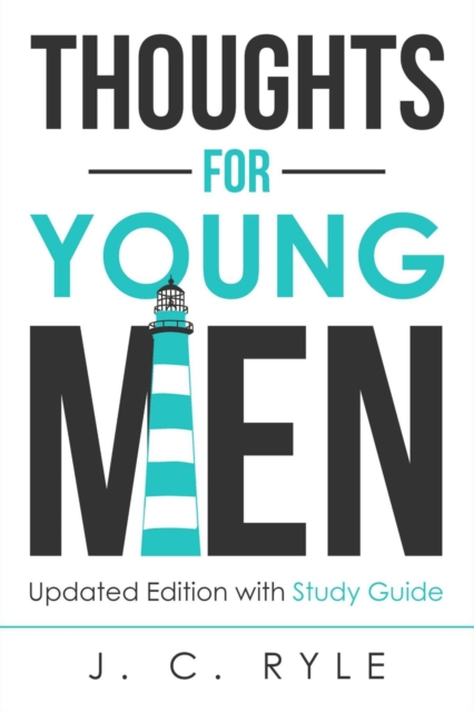 Thoughts for Young Men : Updated Edition with Study Guide, EPUB eBook