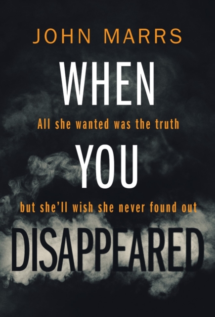 When You Disappeared, Paperback / softback Book
