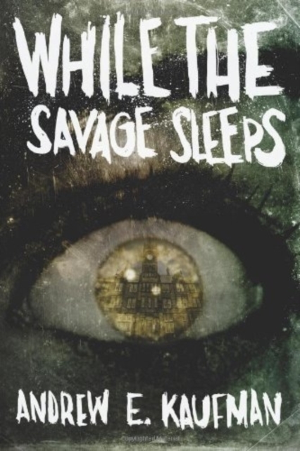 While the Savage Sleeps, Paperback / softback Book