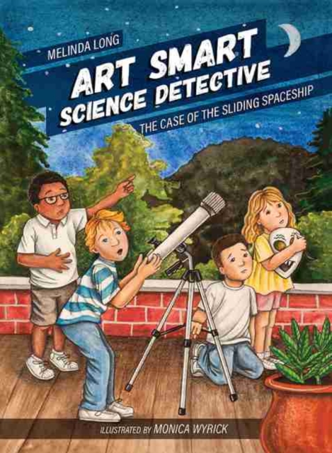 Art Smart, Science Detective : The Case of the Sliding Spaceship, Paperback / softback Book