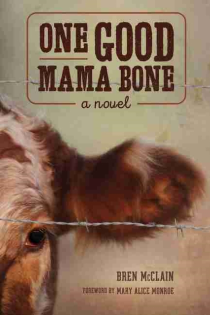 One Good Mama Bone : A Novel, Paperback / softback Book
