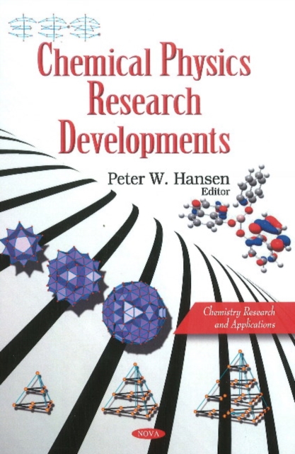Chemical Physics Research Developments, Hardback Book