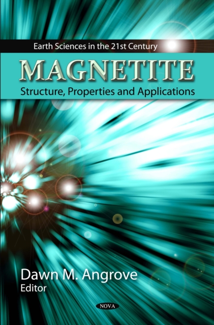 Magnetite : Structure, Properties and Applications, PDF eBook