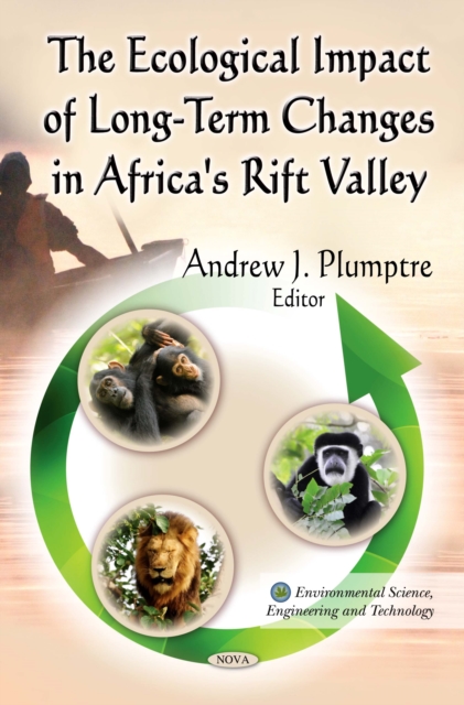 The Ecological Impact of Long-Term Changes in Africa's Rift Valley, PDF eBook