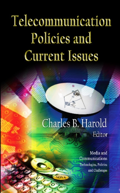 Telecommunication Policies & Current Issues, Hardback Book