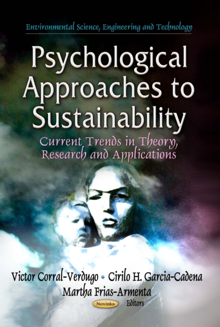 Psychological Approaches to Sustainability : Current Trends in Theory, Research and Applications, PDF eBook