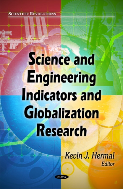 Science & Engineering Indicators & Globalization Research, Hardback Book