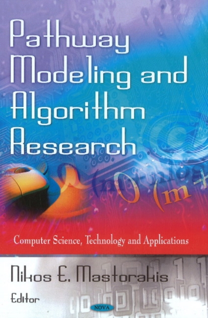 Pathway Modeling & Algorithm Research, Hardback Book