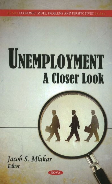Unemployment : A Closer Look, Hardback Book