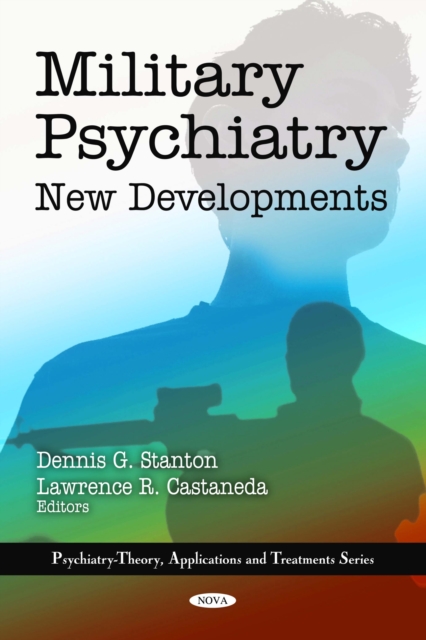 Military Psychiatry : New Developments, PDF eBook