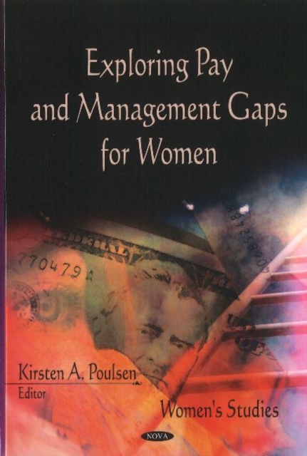 Exploring Pay & Management Gaps for Women, Hardback Book