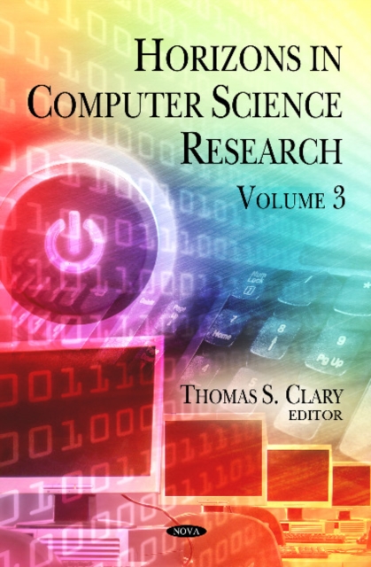 Horizons in Computer Science Research : Volume 3, Hardback Book