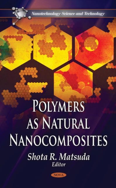 Polymers as Natural Nanocomposites, Hardback Book