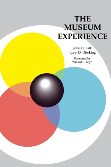 The Museum Experience, Paperback / softback Book
