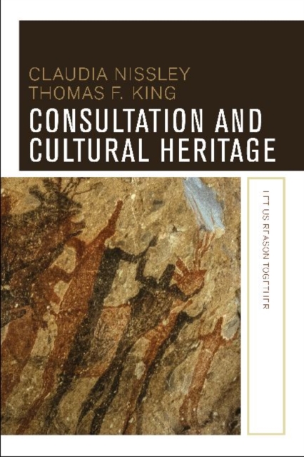 Consultation and Cultural Heritage : Let Us Reason Together, Paperback / softback Book