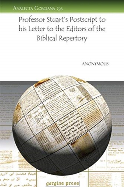 Professor Stuart's Postscript to his Letter to the Editors of the Biblical Repertory, Paperback / softback Book