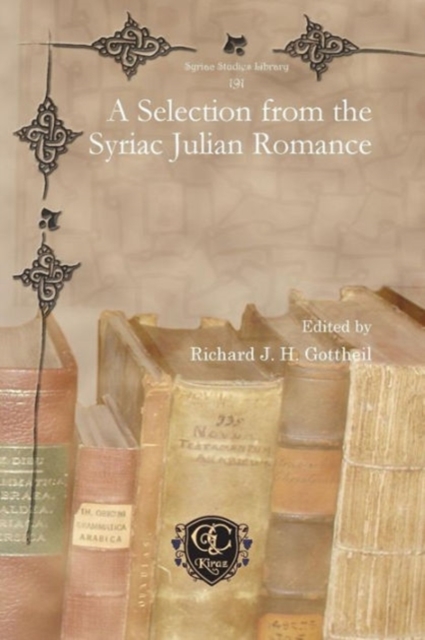 A Selection from the Syriac Julian Romance, Paperback / softback Book