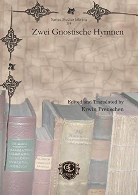 Zwei Gnostische Hymnen, Hardback Book