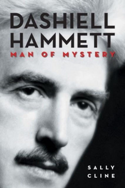 Dashiell Hammett : Man of Mystery, Hardback Book