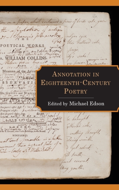Annotation in Eighteenth-Century Poetry, Hardback Book