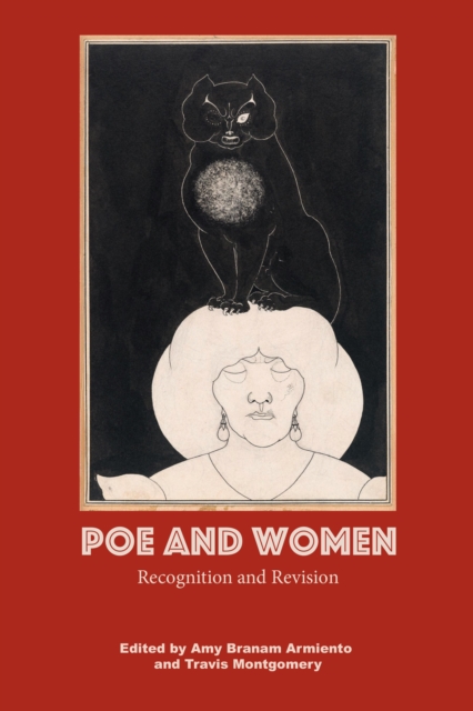 Poe and Women : Recognition and Revision, Hardback Book