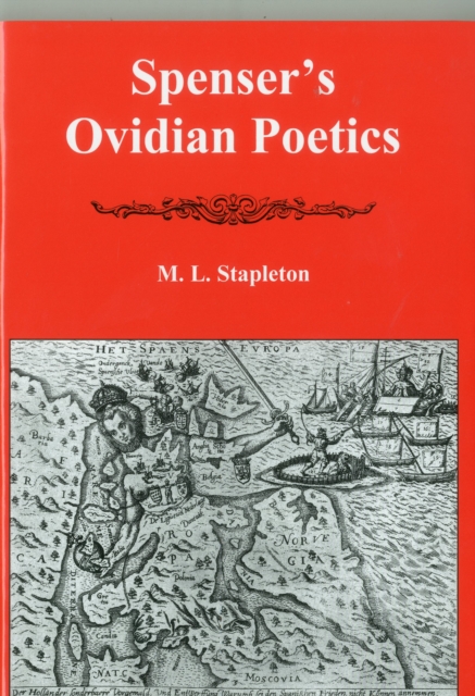 Spenser's Ovidian Poetics, Hardback Book