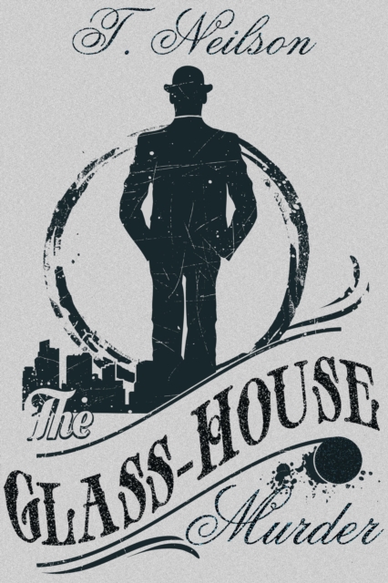 The Glass-House Murder, EPUB eBook