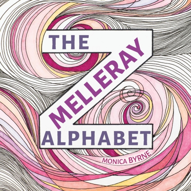 The Melleray Alphabet : An illuminated alphabet book, Paperback / softback Book