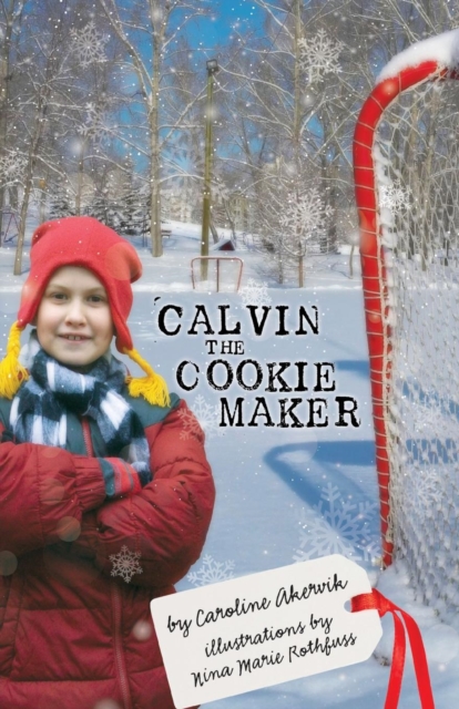 Calvin the Cookie Maker, Paperback / softback Book