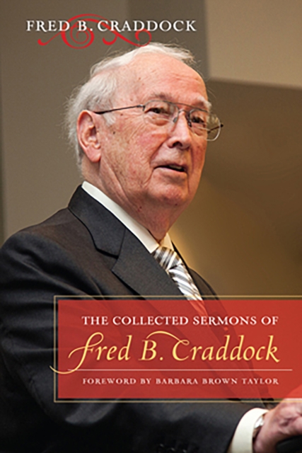 The Collected Sermons of Fred B. Craddock, EPUB eBook