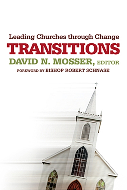 Transitions : Leading Churches through Change, EPUB eBook