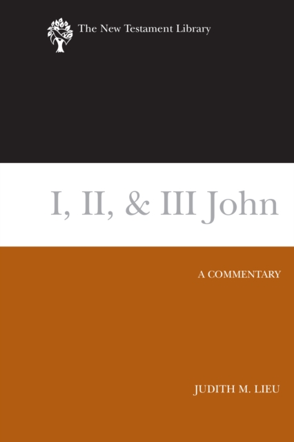 I, II, & III John : A Commentary, EPUB eBook
