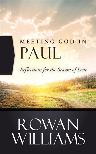 Meeting God in Paul : Reflections for the Season of Lent, EPUB eBook