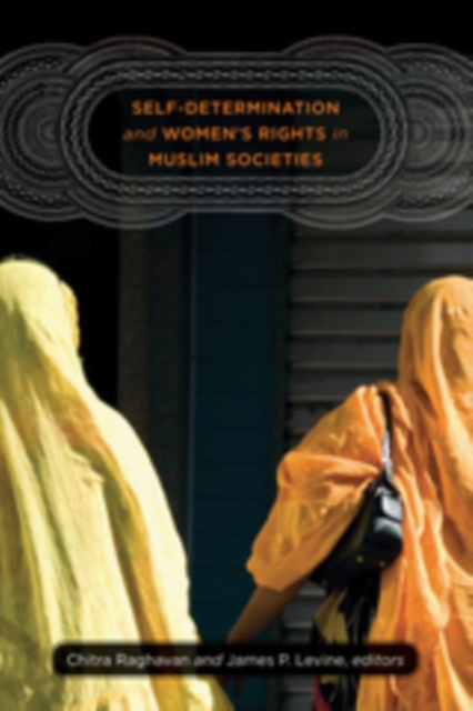 Self-Determination and Women's Rights in Muslim Societies, PDF eBook