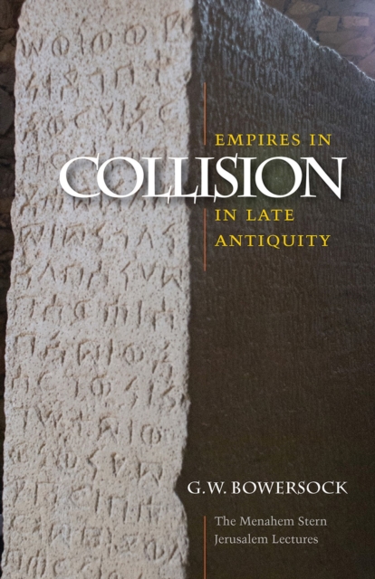Empires in Collision in Late Antiquity, Paperback / softback Book