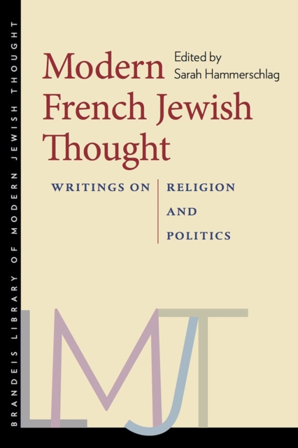 Modern French Jewish Thought : Writings on Religion and Politics, Hardback Book