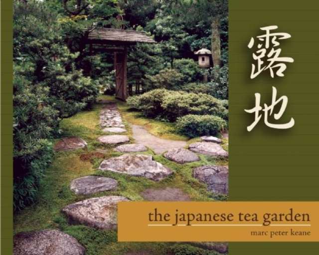 The Japanese Tea Garden, Paperback / softback Book