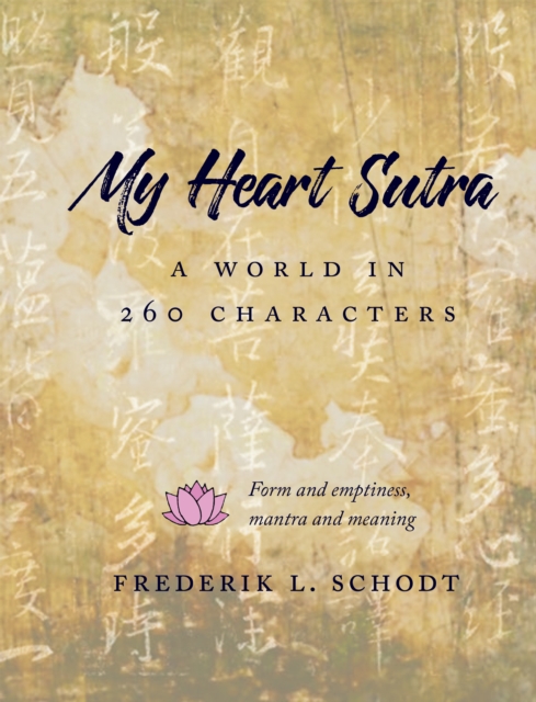 My Heart Sutra : A World in 260 Characters, EPUB eBook