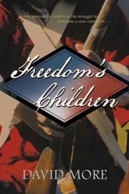 Freedom's Children, Paperback / softback Book