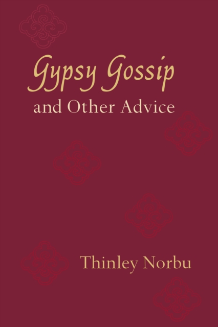 Gypsy Gossip and Other Advice, Paperback / softback Book