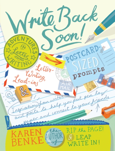 Write Back Soon! : Adventures in Letter Writing, Paperback / softback Book