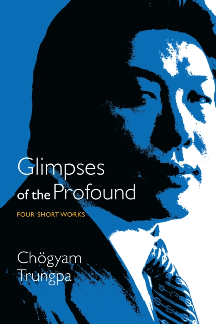 Glimpses of the Profound : Four Short Works, Paperback / softback Book
