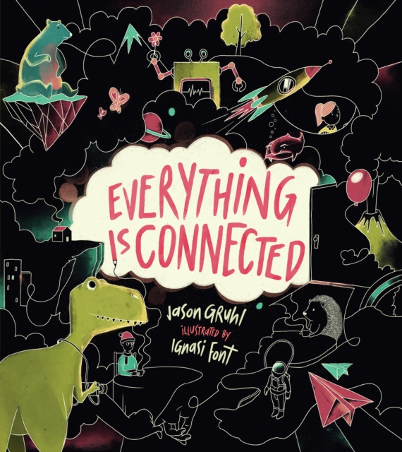 Everything Is Connected, Hardback Book