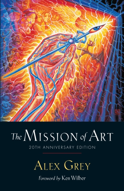 The Mission of Art : 20th Anniversary Edition, Paperback / softback Book