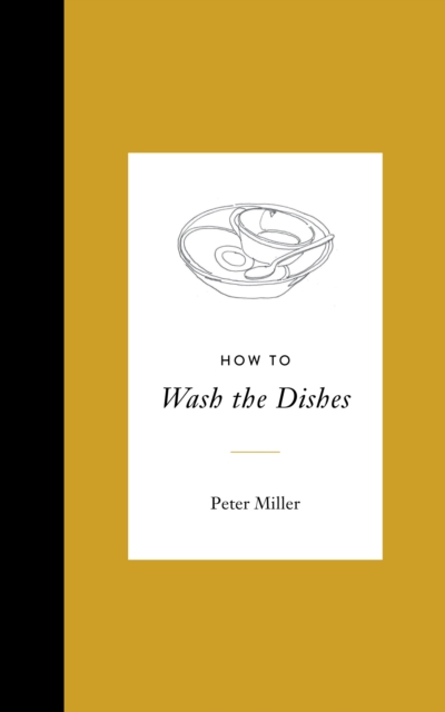 How to Wash the Dishes, Hardback Book